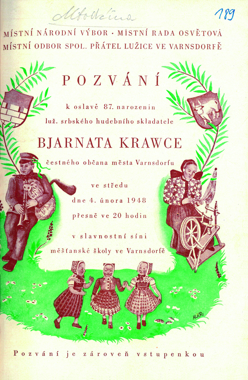 Společnost přátel Lužice ve Varnsdorfu propagovala lužickosrbskou kulturu, zejména hudbu a dílo skladatele Bjarnata Krawce. Na jeho počest se 4. února 1948 konala slavnost v aule gymnázia. (zdroj: Serbski kulturny archiw, Budyšin/​Sorbisches Kulturarchiv, Bautzen)